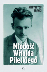 Okładka: Młodość Witolda Pileckiego