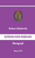 Okładka książki: Outdoor noise modelling