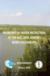Okładka: Problems of water protection in the bug and narew river catchments