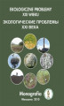 Okładka książki: Ekologiczne problemy XXI wieku
