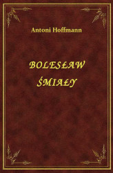 Okładka: Bolesław Śmiały