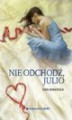 Okładka książki: Nie odchodź Julio
