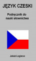Okładka książki: Język czeski. Podręcznik do nauki słownictwa