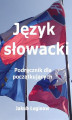 Okładka książki: Język słowacki. Podręcznik dla początkujących