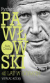 Okładka książki: Ryszard Pawłowski – 40 lat w górach