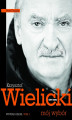 Okładka książki: Krzysztof Wielicki. Mój wybór. Tom 1. Wywiad rzeka