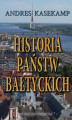 Okładka książki: Historia państw bałtyckich