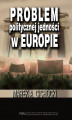 Okładka książki: Problem politycznej jedności w Europie