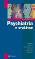 Okładka książki: Psychiatria w praktyce