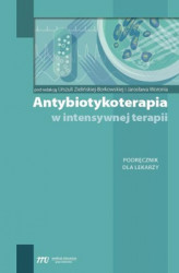 Okładka: Antybiotykoterapia w intensywnej terapii