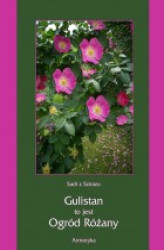 Okładka: Gulistan, to jest ogród różany