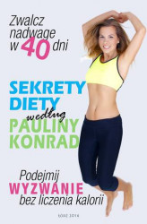 Okładka: Sekrety diety według Pauliny Konrad