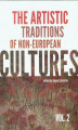 Okładka książki: The artistic traditions of non-european cultures vol.2