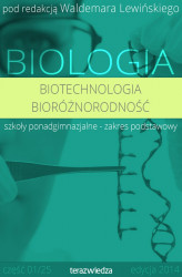 Okładka: Biologia: Biotechnologia. Bioróżnorodność
