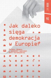 Okładka: Jak daleko sięga demokracja w Europie