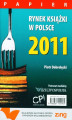 Okładka książki: Rynek książki w Polsce 2011. Papier