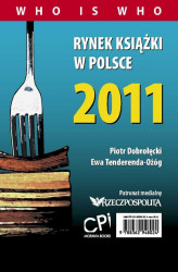 Okładka: Rynek książki w Polsce 2011. Who is who