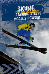 Okładka: Skiing for the advanced. Carving, steeps, moguls, powder
