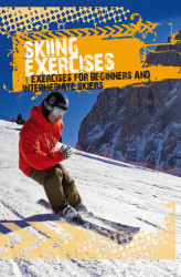 Okładka: Skiing exercises for beginners and intermediate skiers