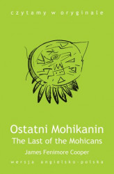Okładka: The Last of the Mohicans / Ostatni Mohikanin