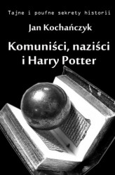 Okładka: Komuniści, naziści i Harry Potter
