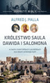 Okładka książki: Sekrety Biblii - Królestwo Saula Dawida i Salomona