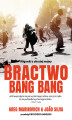 Okładka książki: Bractwo Bang Bang