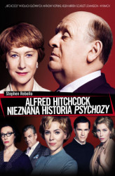 Okładka: Alfred Hitchcock. Nieznana historia Psychozy