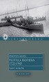 Okładka książki: Flotylla Kaspijska 1722–1945. Zarys dziejów