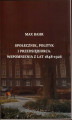 Okładka książki: Max Bahr - społecznik, polityk i przedsiębiorca: wspomnienia z lat 1848-1936