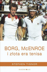 Okładka: Borg, McEnroe i złota era tenisa