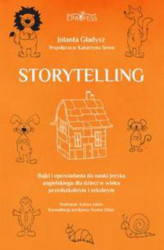 Okładka: Storytelling. Bajki i opowiadania do nauki języka angielskiego dla dzieci w wieku przedszkolnym i szkolnym