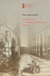 Okładka: Reportaże z warszawskiego getta