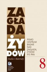 Okładka: Zagłada Żydów. Studia i Materiały vol. 8 R. 2012