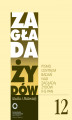 Okładka książki: Zagłada Żydów. Studia i Materiały nr 12 R. 2012