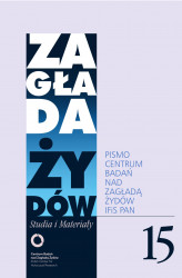 Okładka: Zagłada Żydów. Studia i Materiały nr 15 R. 2019