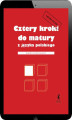 Okładka książki: Cztery kroki do matury z języka polskiego. Matura 2023. Zakres podstawowy