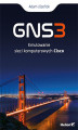 Okładka książki: GNS3. Emulowanie sieci komputerowych Cisco