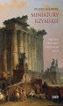 Okładka książki: Miniatury rzymskie. Krótkie opowieści o rzymskim micie