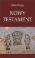 Okładka książki: Biblia Wujka. Nowy Testament.