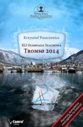 Okładka: XLI Olimpiada Szachowa - Tromso 2014