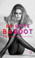 Okładka książki: Brigitte Bardot – to ja!