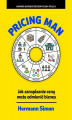 Okładka książki: Pricing Man. Jak zarządzanie ceną może odmienić biznes