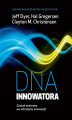 Okładka książki: DNA Innowatora
