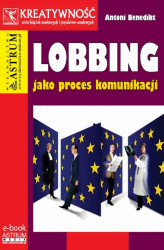Okładka: Lobbing jako proces komunikacji