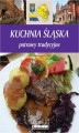 Okładka książki: Kuchnia śląska. Potrawy tradycyjne