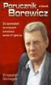 Okładka książki: Porucznik Borewicz - 21 opowiadań na motywach scenariuszy serialu 07 zgłoś się