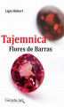 Okładka książki: Tajemnica Flores de Barras