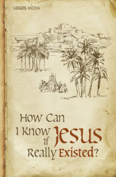 Okładka: How Can I Know if Jesus Really Existed?