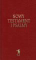 Okładka książki: Nowy Testament i Psalmy (Biblia Warszawska)